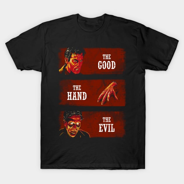 The Good the Hand and the Evil T-Shirt by ddjvigo